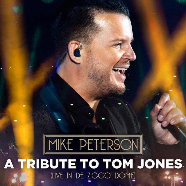A Tribute To Tom Jones (Live In De Ziggo Dome) album cover