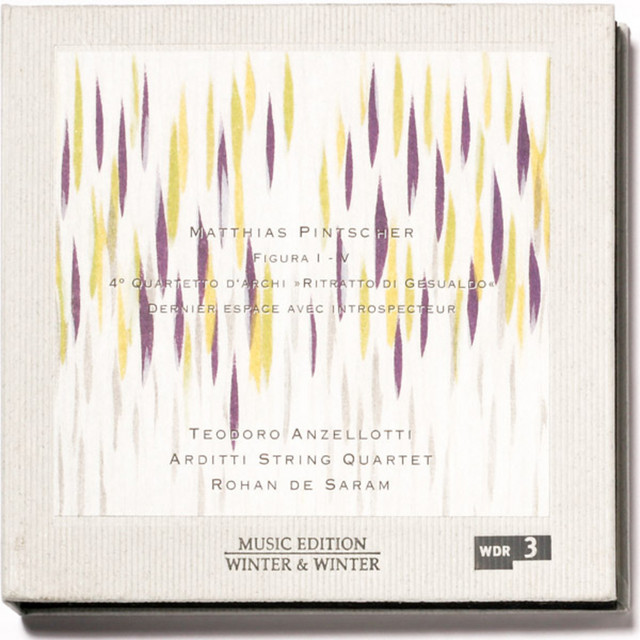 Pintscher: Figura I-V, String Quartet No. 4, "Ritratto di Gesualdo" & Dernier espace avec introspecteur album cover