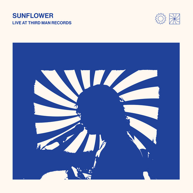 Sunflower: Live at Third Man Records album cover