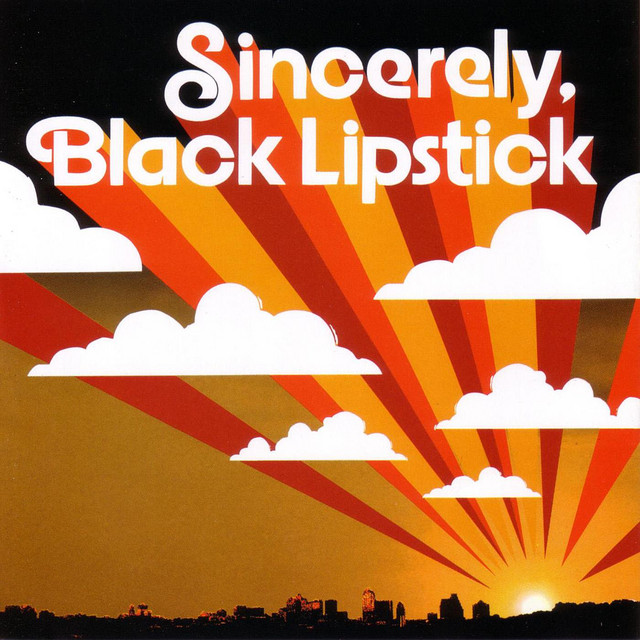 Sincerely, Black Lipstick album cover
