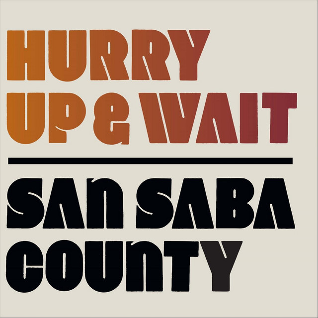 Hurry Up & Wait album cover
