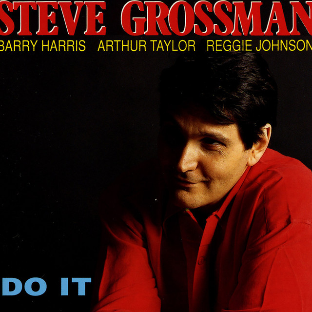 Do it (feat. Barry Harris, Arthur Taylor & Reggie Johnson) album cover