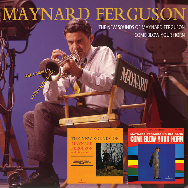 The New Sounds Of Maynard Ferguson/Come Blow Your Horn album cover