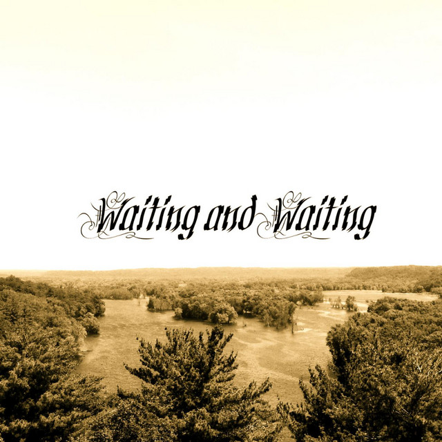 Waiting and Waiting album cover
