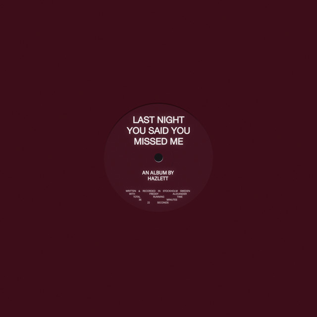 last night you said you missed me album cover