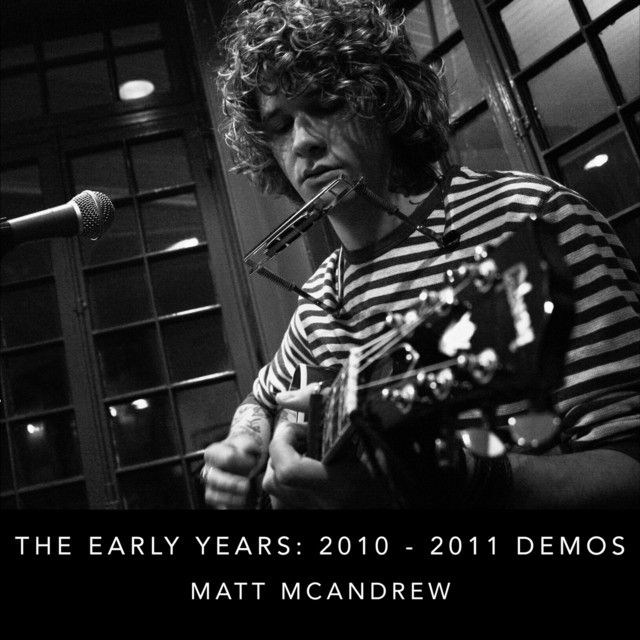 The Early Years: 2010-2011 Demos album cover