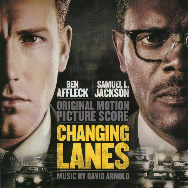 Changing Lanes (Original Motion Picture Score) album cover