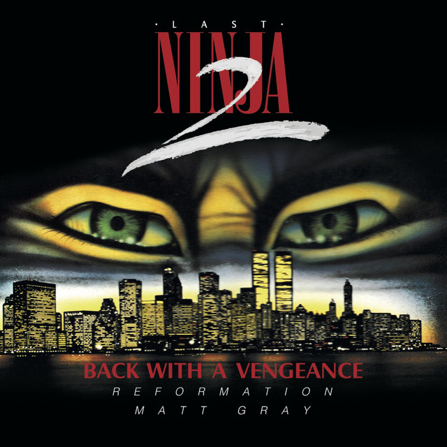 Last Ninja 2 Reformation (Back with a Vengeance) album cover