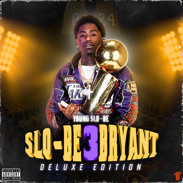 Slo-Be Bryant 3 Deluxe album cover
