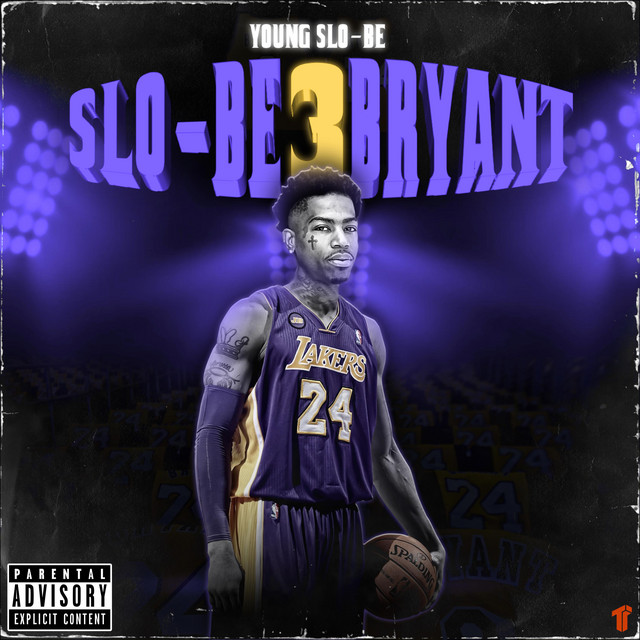 Slo-Be Bryant 3 album cover