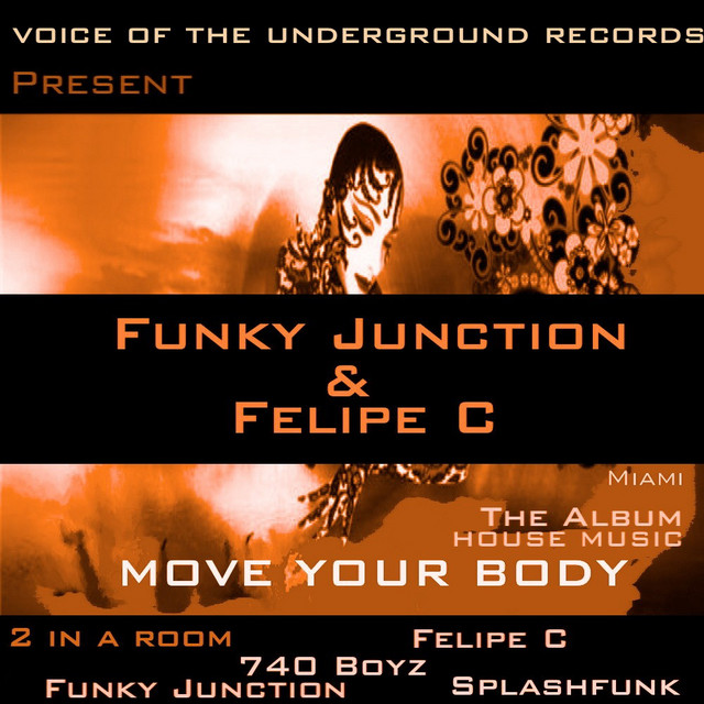 Funky Junction & Felipe C - Move your Body album cover