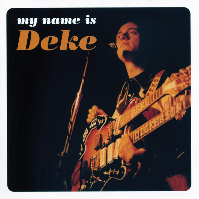My Name Is Deke album cover