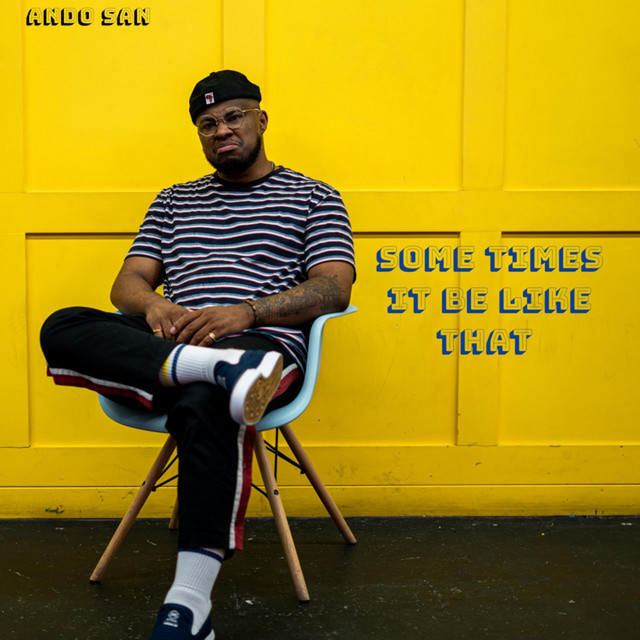 Sometimes It Be Like That album cover