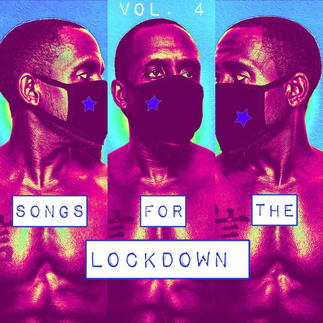 Songs for the Lockdown, Vol. 4 album cover