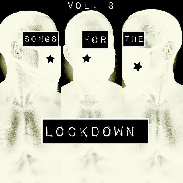 Songs for the Lockdown, Vol. 3 album cover
