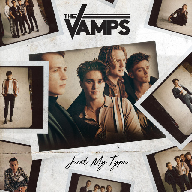 The Vamps – Just My Type album cover