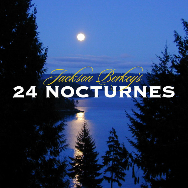 Jackson Berkey's 24 Nocturnes album cover