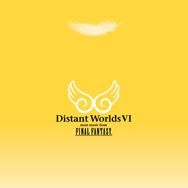 Distant Worlds VI: More Music from Final Fantasy album cover