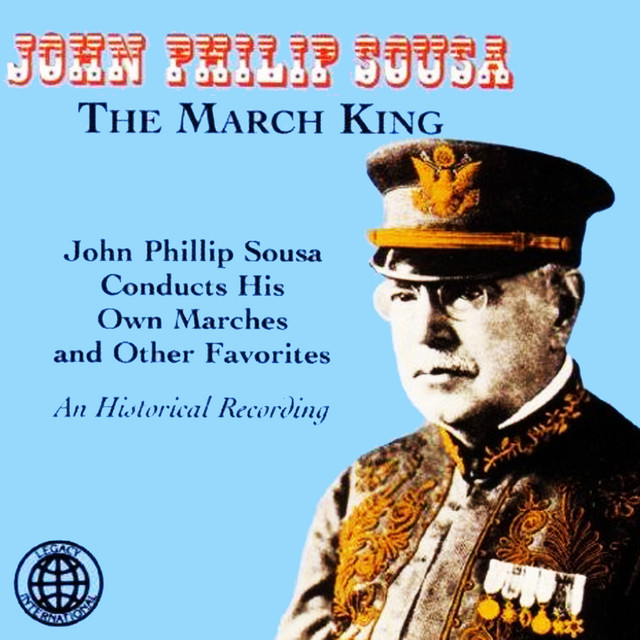John Philip Sousa Conducts His Own Marches And Other Favorites album cover