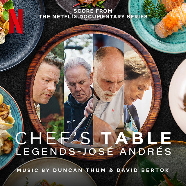 Chef's Table: Legends - José Andrés (Score from the Netflix Documentary Series) album cover