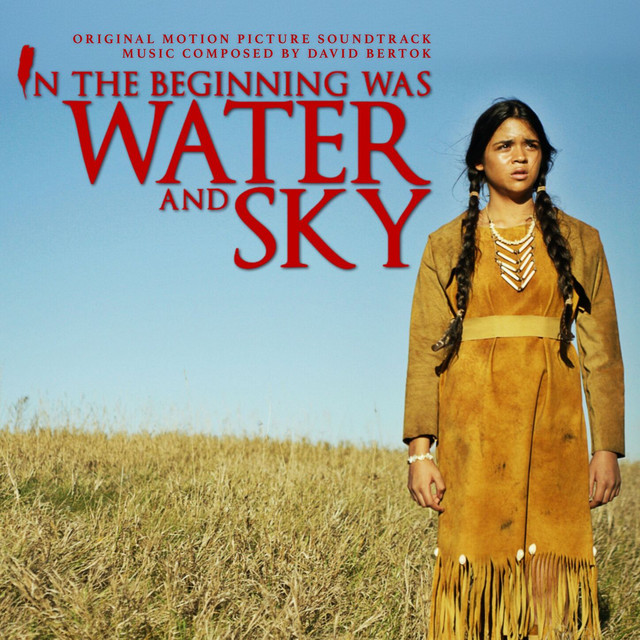 In the Beginning Was Water and Sky (Original Motion Picture Soundtrack) album cover