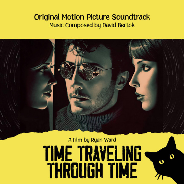 Time Traveling Through Time (Original Motion Picture Soundtrack) album cover