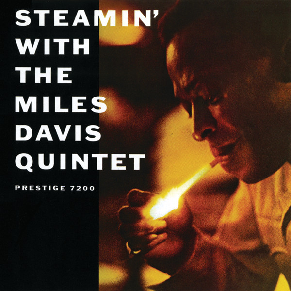 Steamin' With The Miles Davis Quintet album cover