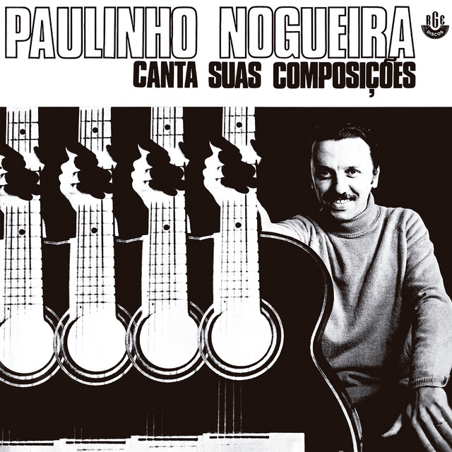 Paulinho Nogueira Canta Suas Composições album cover