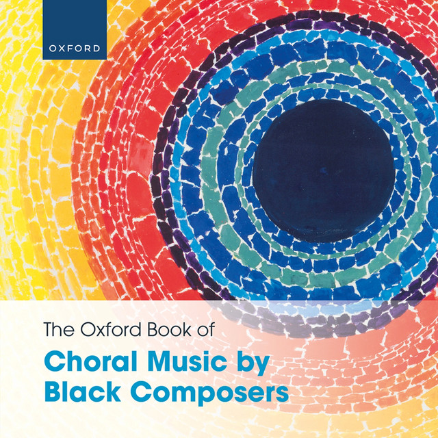 The Oxford Book of Choral Music by Black Composers album cover