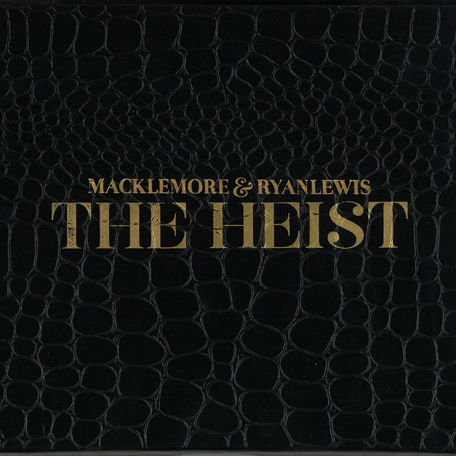 The Heist album cover