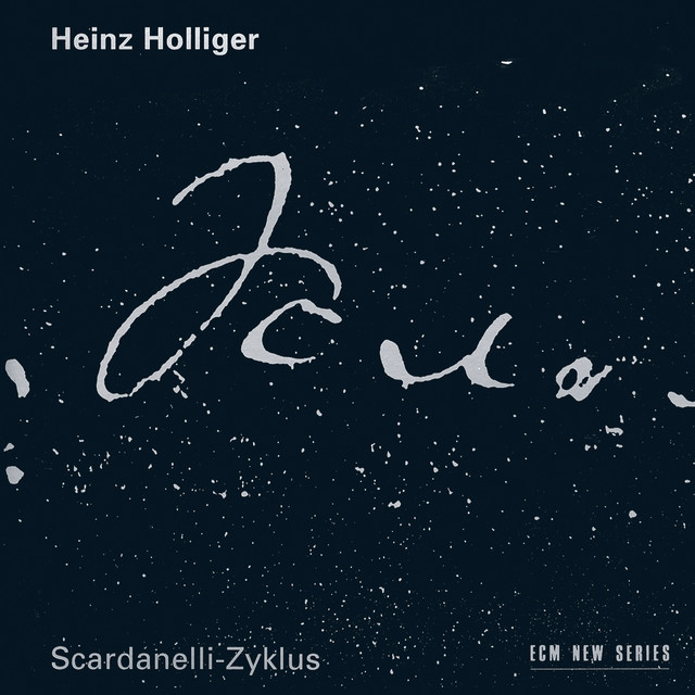 Holliger: Scardanelli - Zyklus album cover