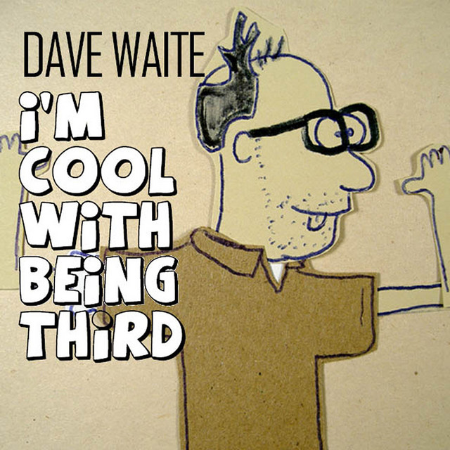 I'm Cool with Being Third album cover