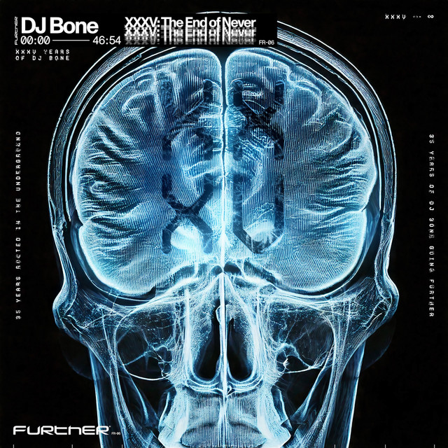 DJ Bone XXXV: The End of Never album cover