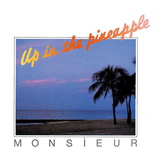 UP IN PINEAPPLE album cover