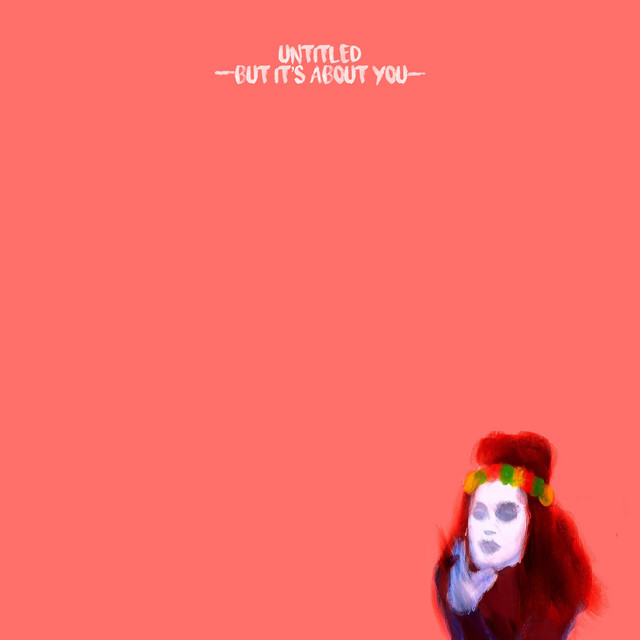 Untitled (But It's About You) album cover