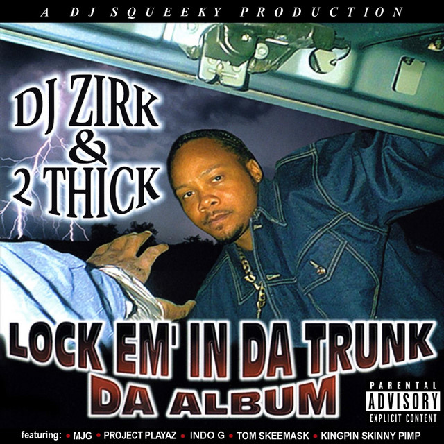 Lock Em' in da Trunk: Da Album album cover