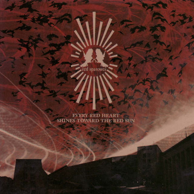Every Red Heart Shines Toward the Red Sun album cover