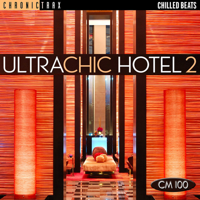 Ultra Chic Hotel 2 album cover