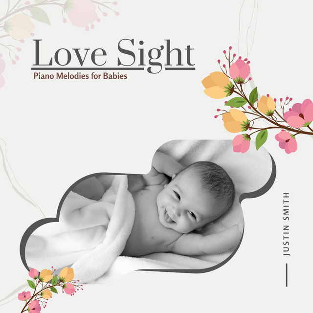 Love Sight - Piano Melodies for Babies album cover