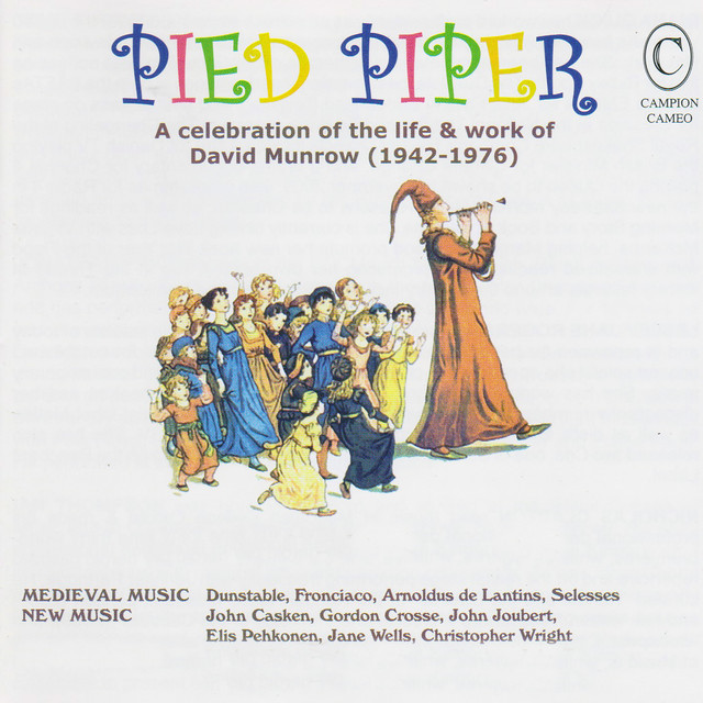 Pied Piper: A celebration of the life and work of David Munrow (1942-1976) album cover