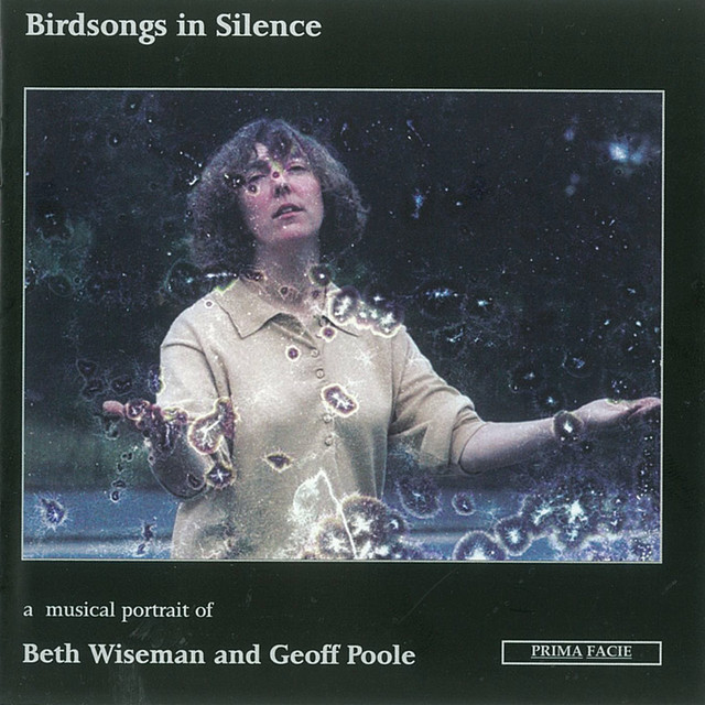 Birdsongs in Silence: A musical portrait of Beth Wiseman and Geoff Poole album cover
