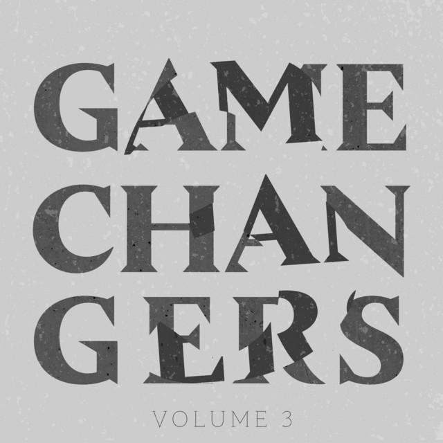 Game Changers Volume 3 album cover