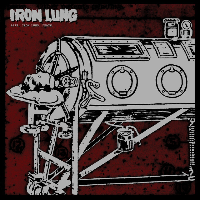 Life. Iron Lung. Death. album cover