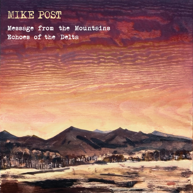 Message from the Mountains & Echoes of the Delta album cover