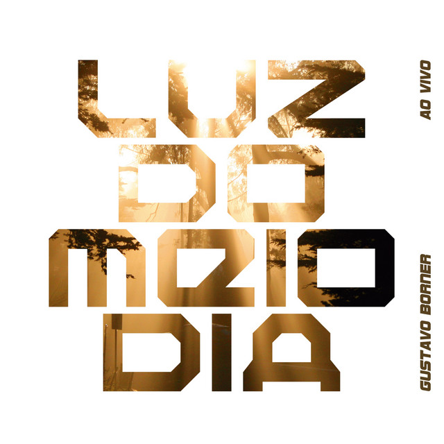 Luz do Meio-Dia (Ao Vivo) album cover