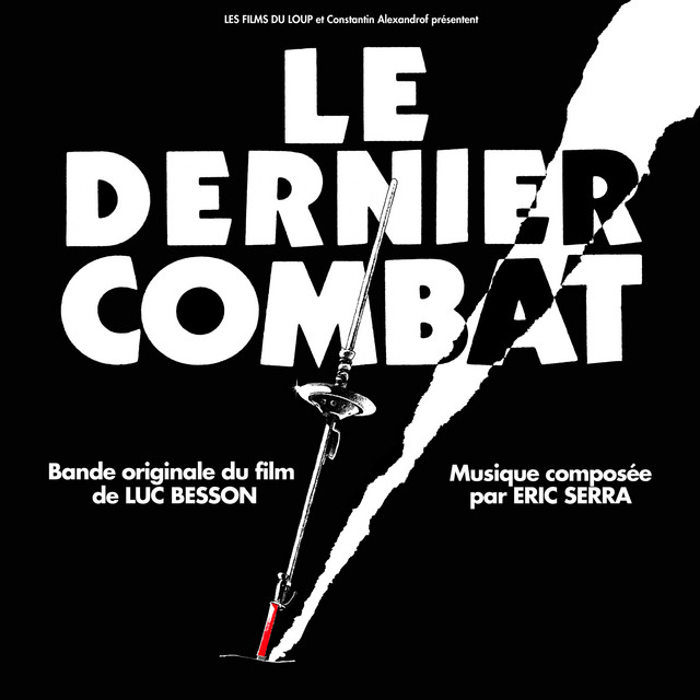 Le dernier combat (Original Motion Picture Soundtrack) album cover