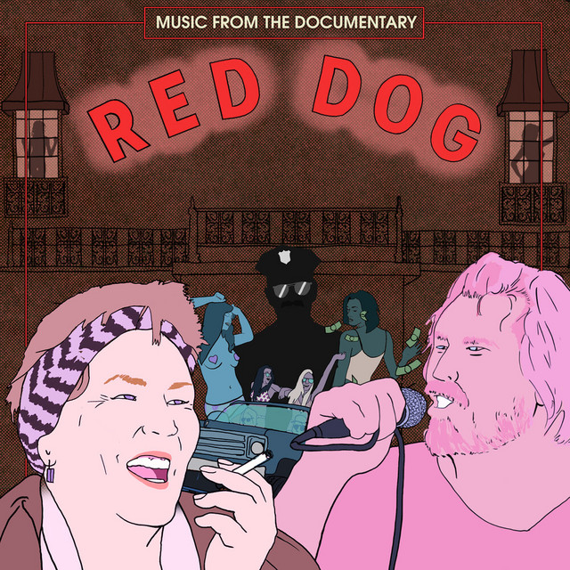 Red Dog (Music from the Documentary) album cover