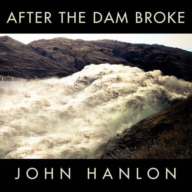 After the Dam Broke album cover