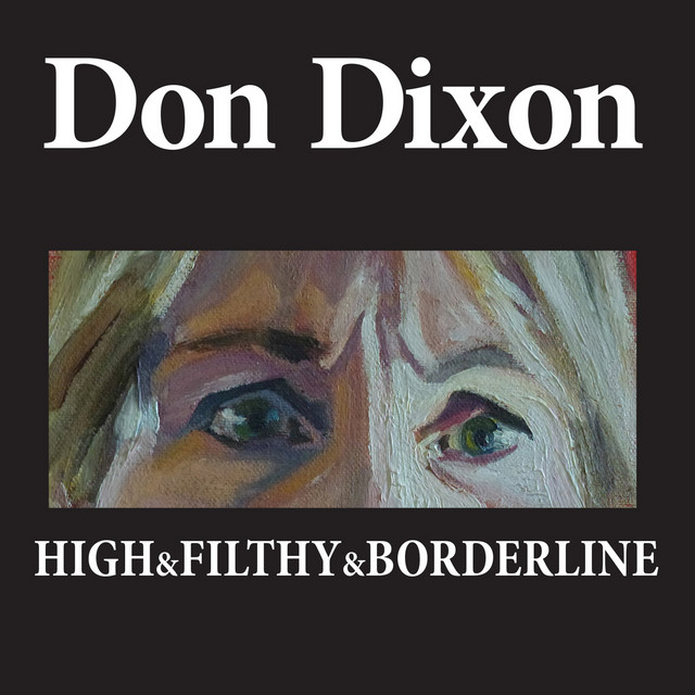 High & Filthy & Borderline album cover