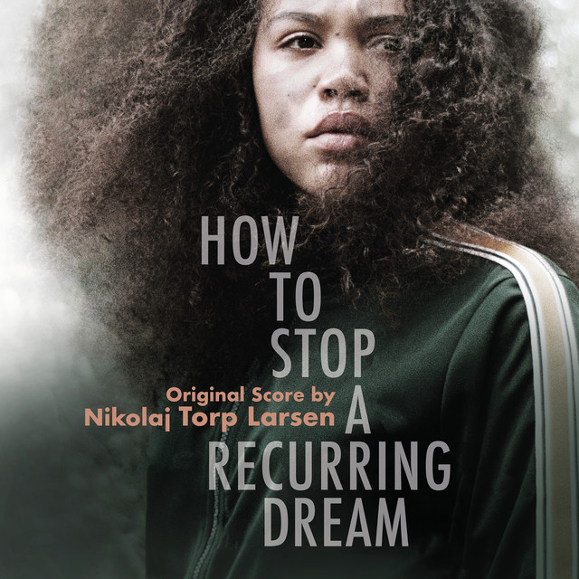 How to Stop a Recurring Dream (Original Score) album cover